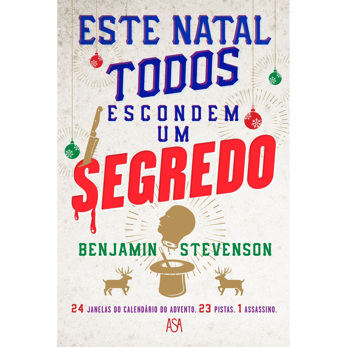 Este Natal Todos Escondem um Segredo de Benjamin Stevenson