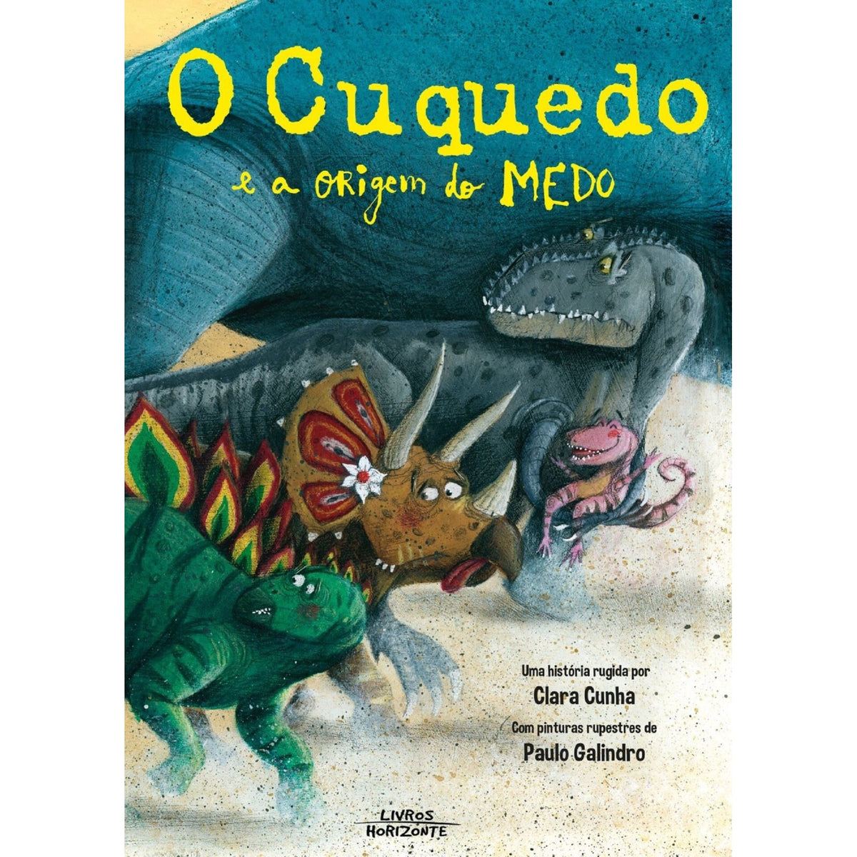 O Cuquedo E A Origem Do Medo de Clara Cunha