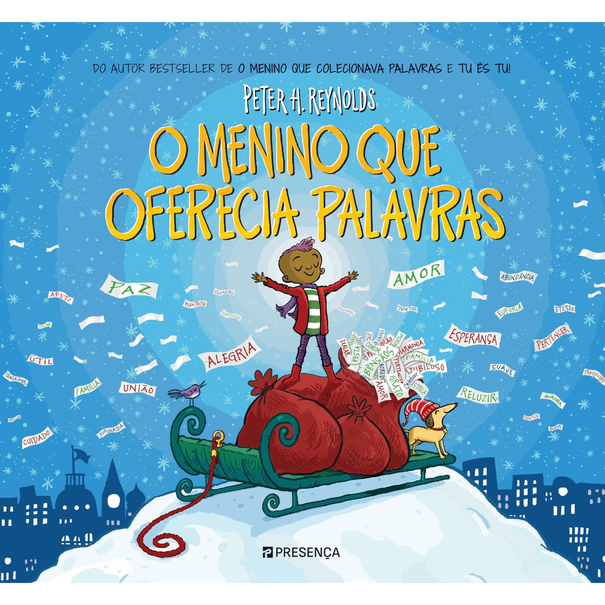 O Menino Que Oferecia Palavras de Peter H. Reynolds