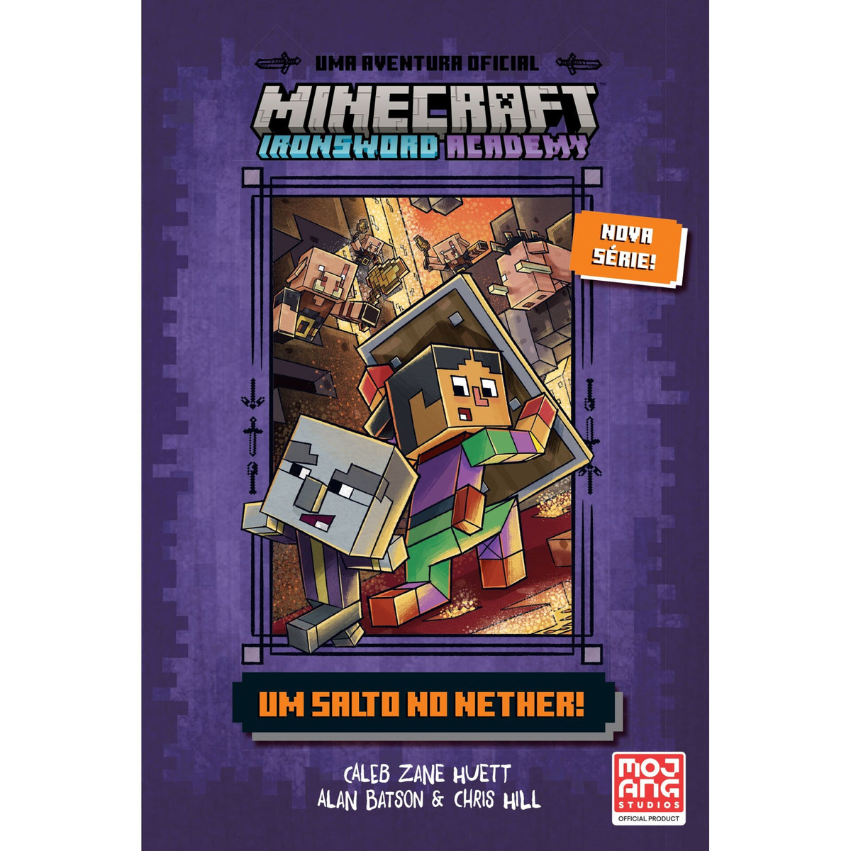 Minecraft: Ironsword Academy: Um Salto No Nether! de Caleb Zane Huett