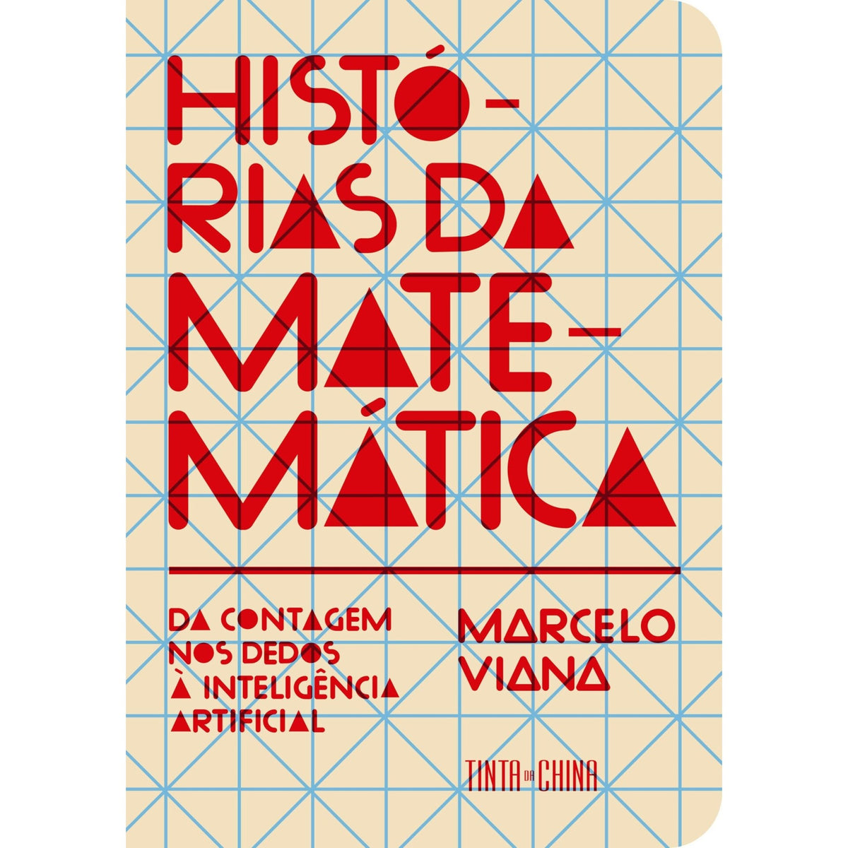 Histórias Da Matemática de Marcelo Viana