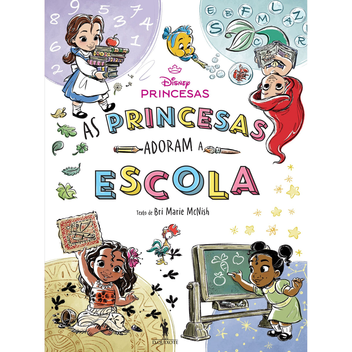 As Princesas Adoram A Escola de Disney