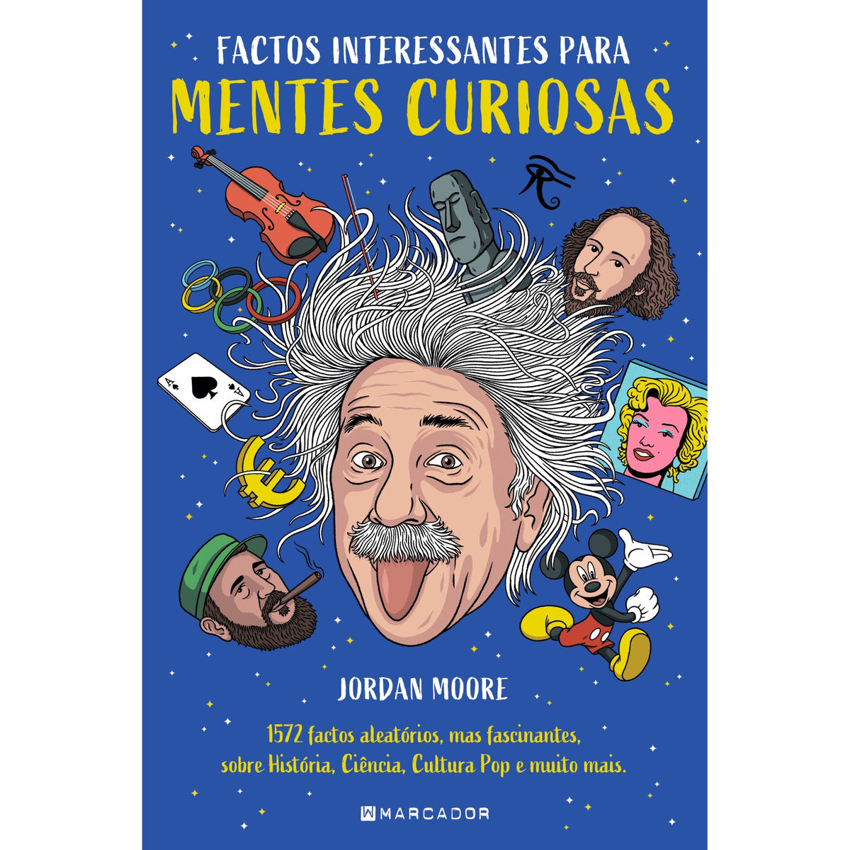 Factos Interessantes Para Mentes Curiosas de Jordan Moore