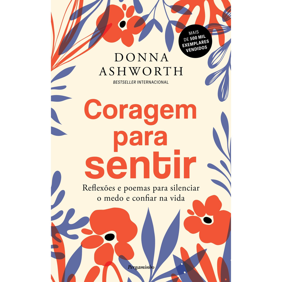 Coragem Para Sentir de Donna Ashworth