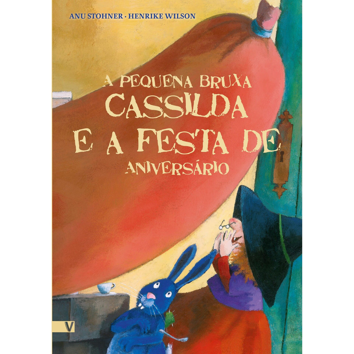 A Pequena Bruxa Cassilda E A Festa De Aniversário de Anu Stohner