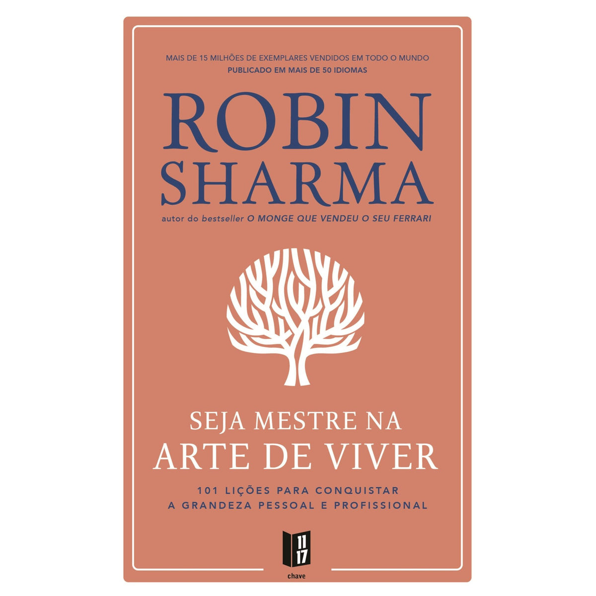 Seja Mestre Na Arte De de Robin Sharma