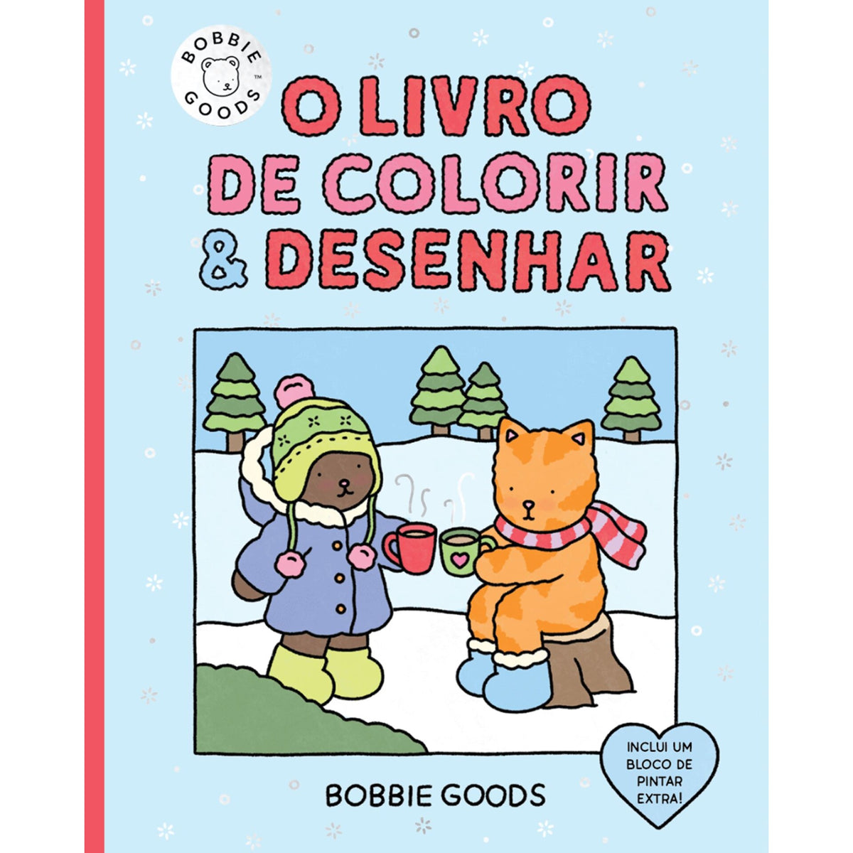 O Livro De Colorir E Desenhar de Bobbie Goods