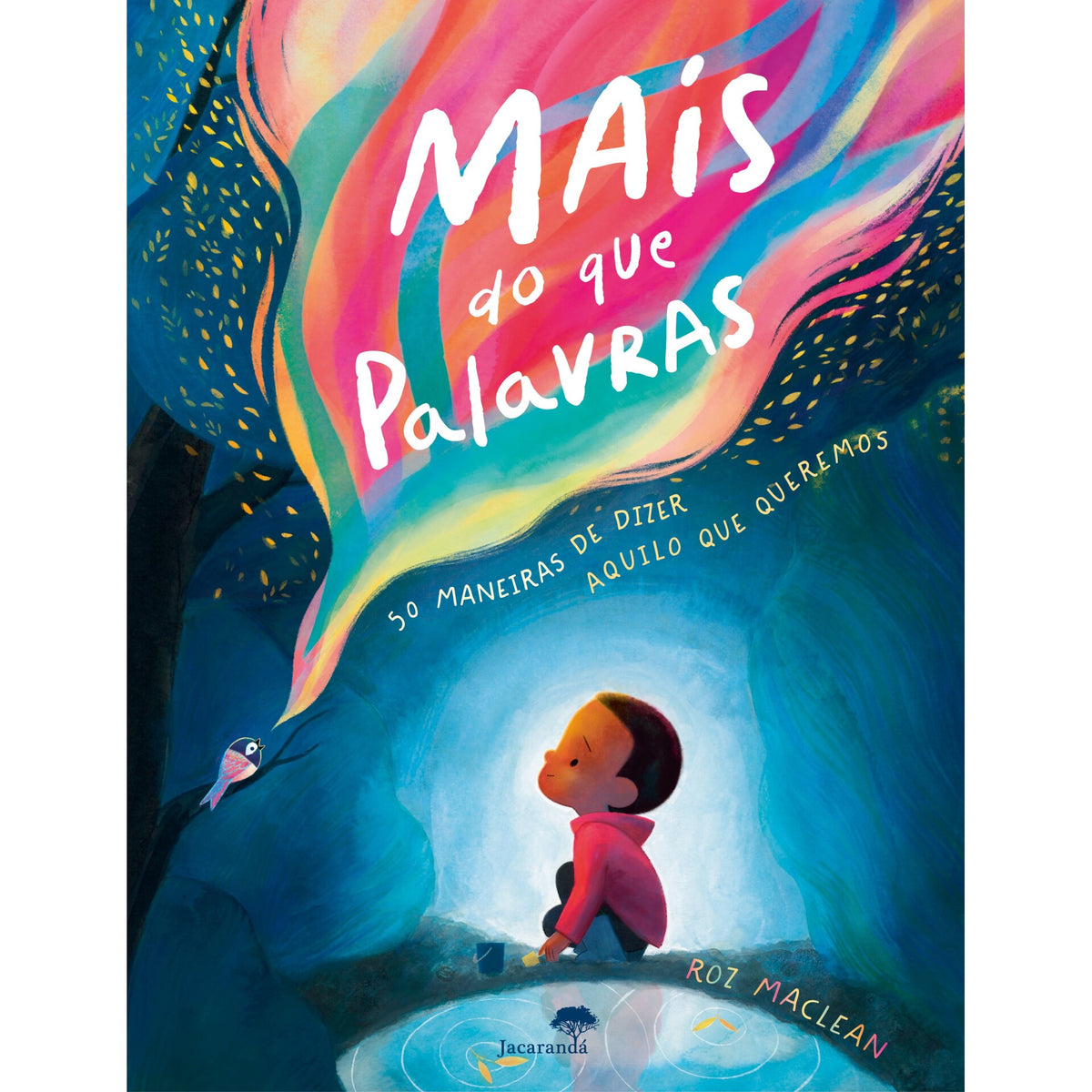 Mais Do Que Palavras de Roz Maclean