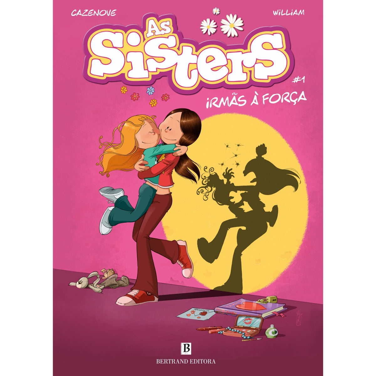 As Sisters Nº 1 - Irmãs À Força de Christophe Cazenove E William