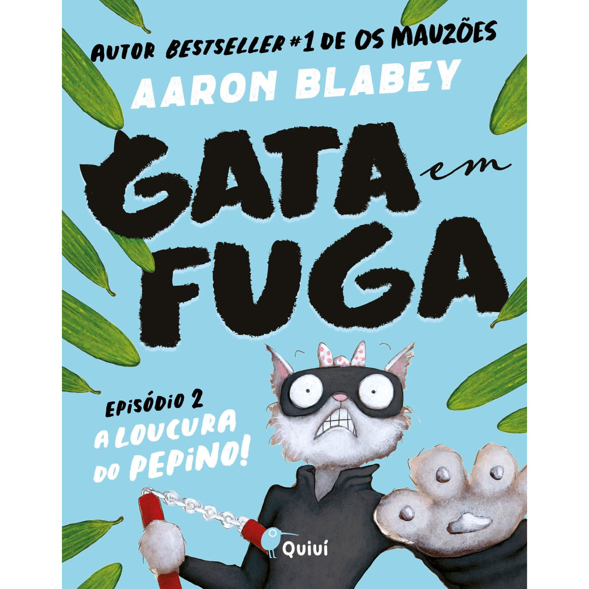 A Loucura Do Pepino! de Aaron Blabey
