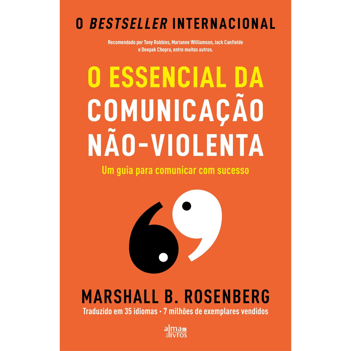 O Essencial Da Comunicação Nãoviolenta de Marshall B. Rosenberg