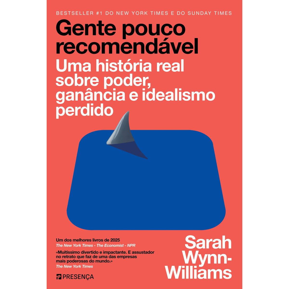 Gente Pouco Recomendável de Sarah Wynn-Williams