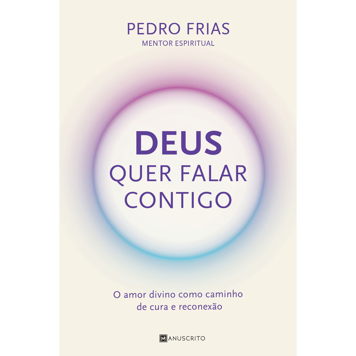 Deus Quer Falar Contigo de Pedro Frias