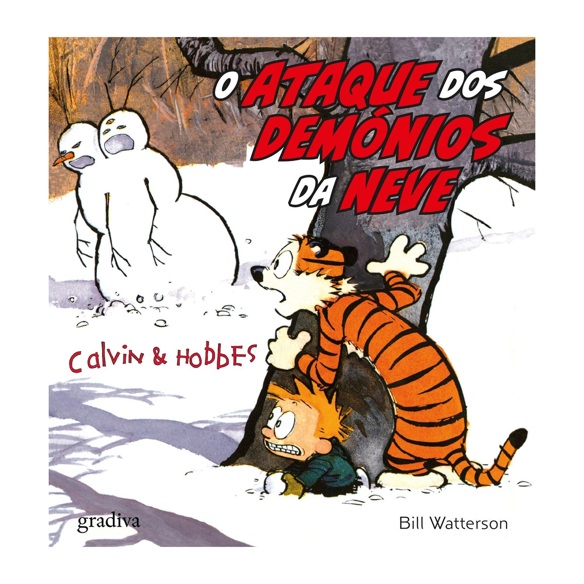 O Ataque Dos Demónios Da Neve de Bill Watterson