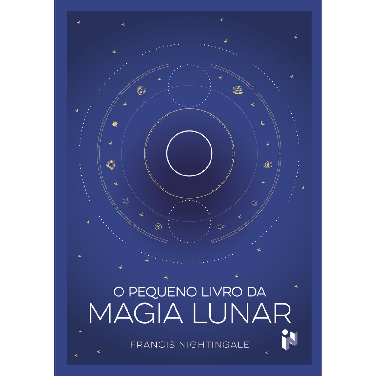 O Pequeno Livro Da Magia Lunar de Francis Nightingale