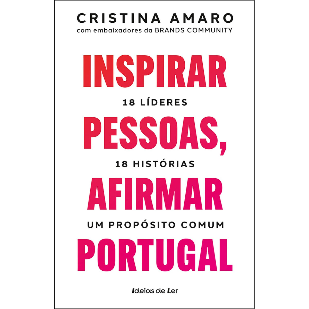 Inspirar Pessoas, Afirmar Portugal de Cristina Amaro