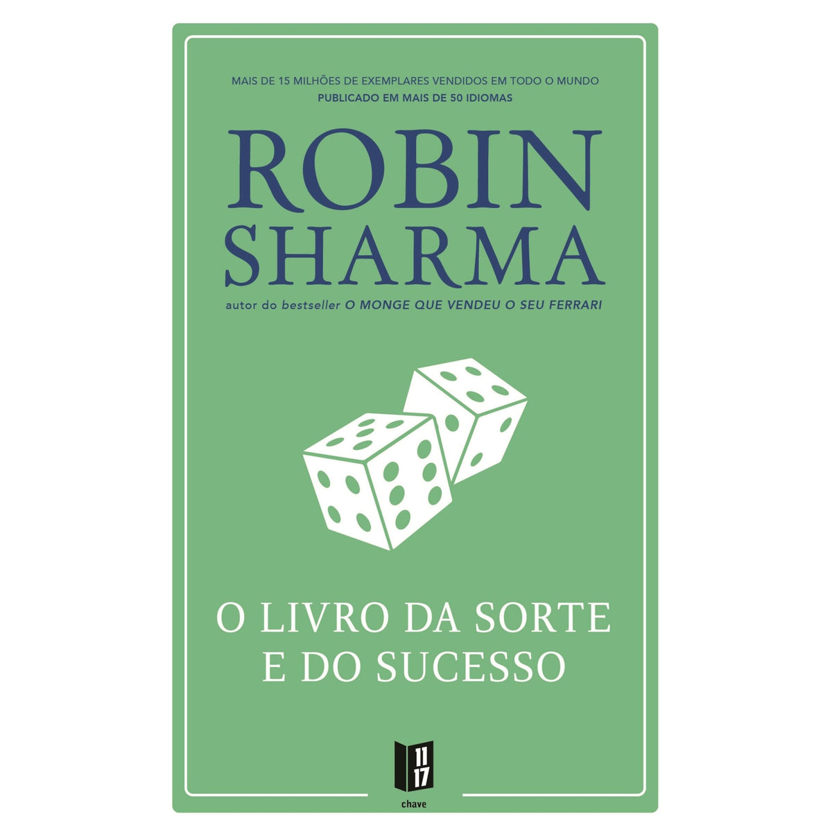 O Livro Da Sorte E Do Suce de Robin Sharma