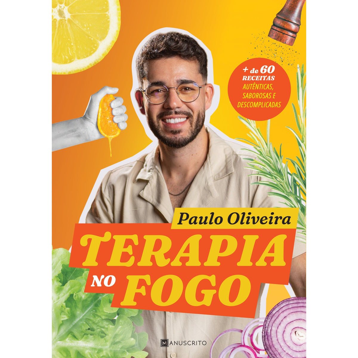 Terapia No Fogo de Paulo Oliveira