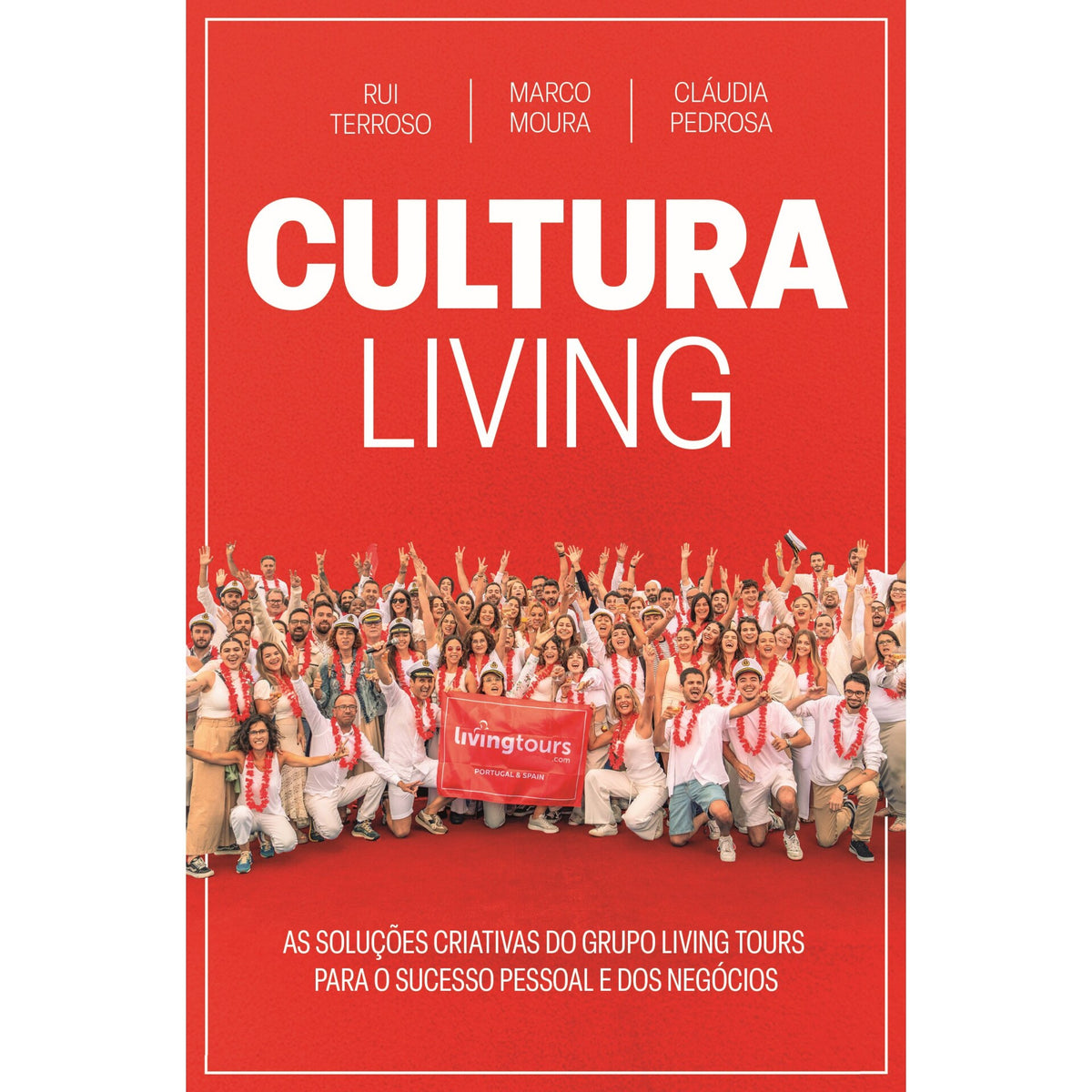 Cultura Living de Cláudia Pedrosa, Marco Moura E Rui Terroso