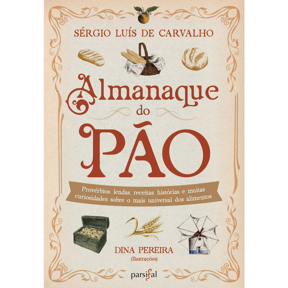 Almanaque Do Pão de Sérgio Luís De Carvalho