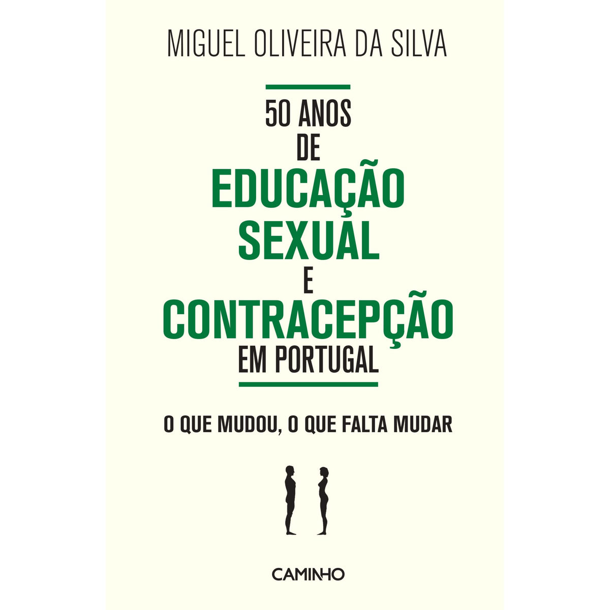 50 Anos De Educação Sexual de Miguel Oliveira Da Silva