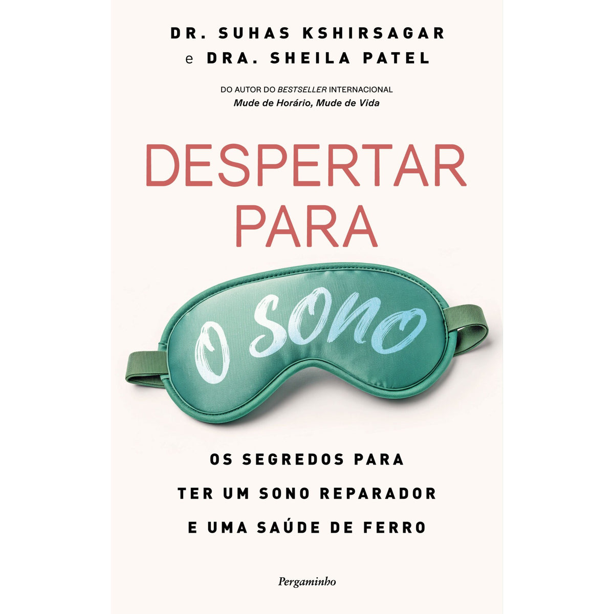 Despertar Para O Sono de Dr. Suhas Kshirsagar E Dra. Sheila Patel
