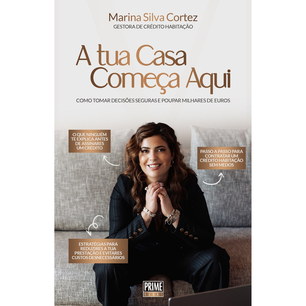 A Tua Casa Começa Aqui de Marina Silva Cortez