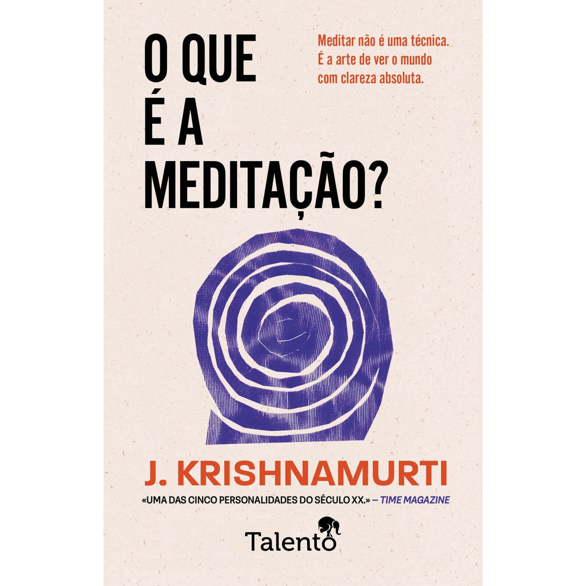 O Que É A Meditação? de J. Krishnamurti
