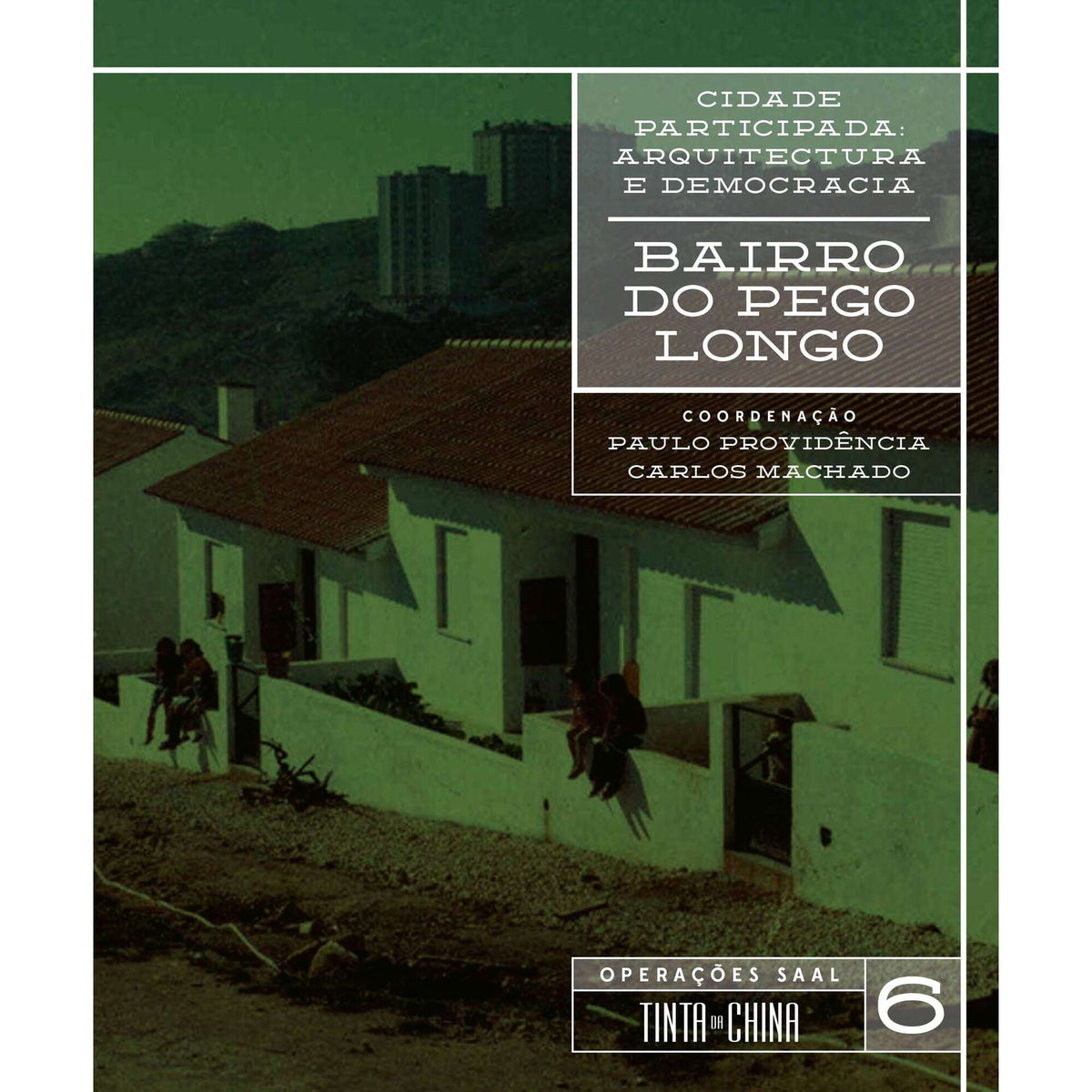 Cidade Participada: Arquitectura e Democracia - 6