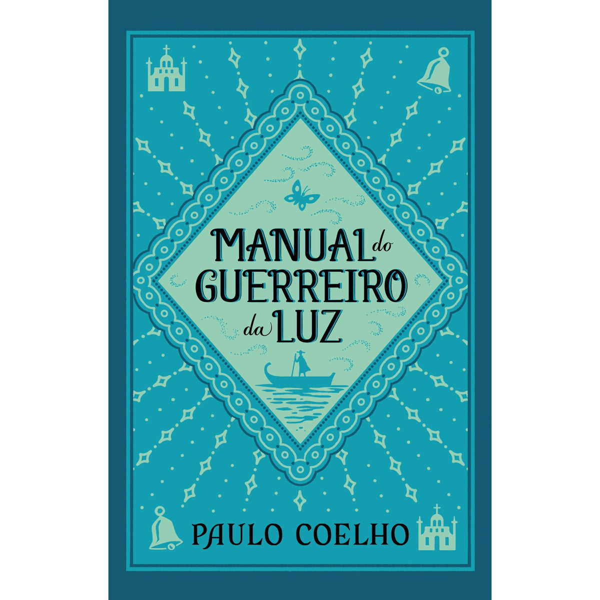 Manual Do Guerreiro Da Luz de Paulo Coelho