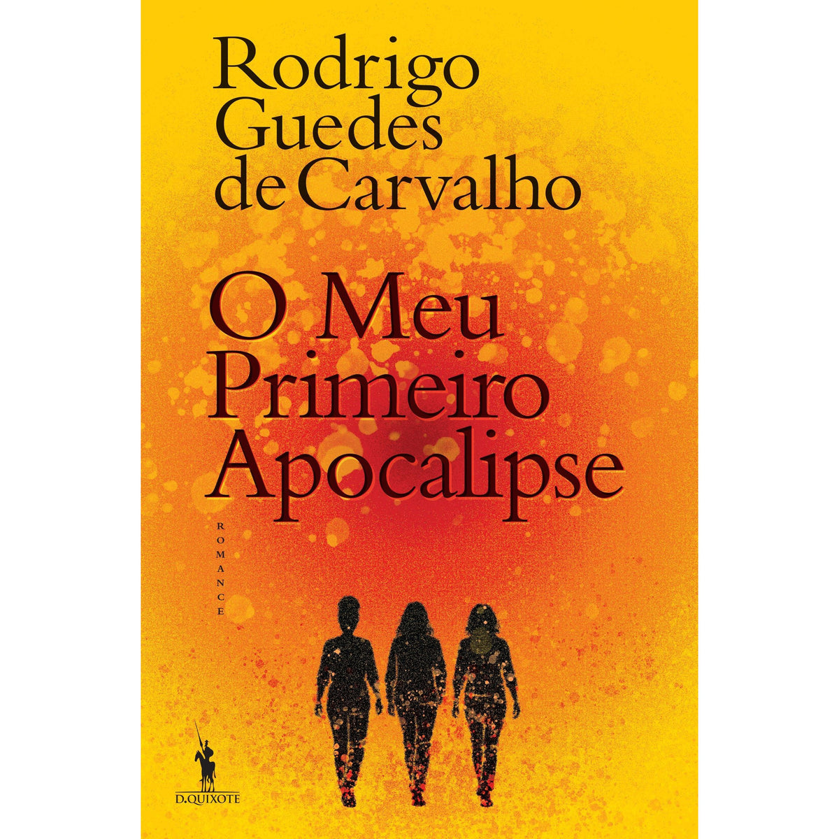 O Meu Primeiro Apocalipse de Rodrigo Guedes de Carvalho
