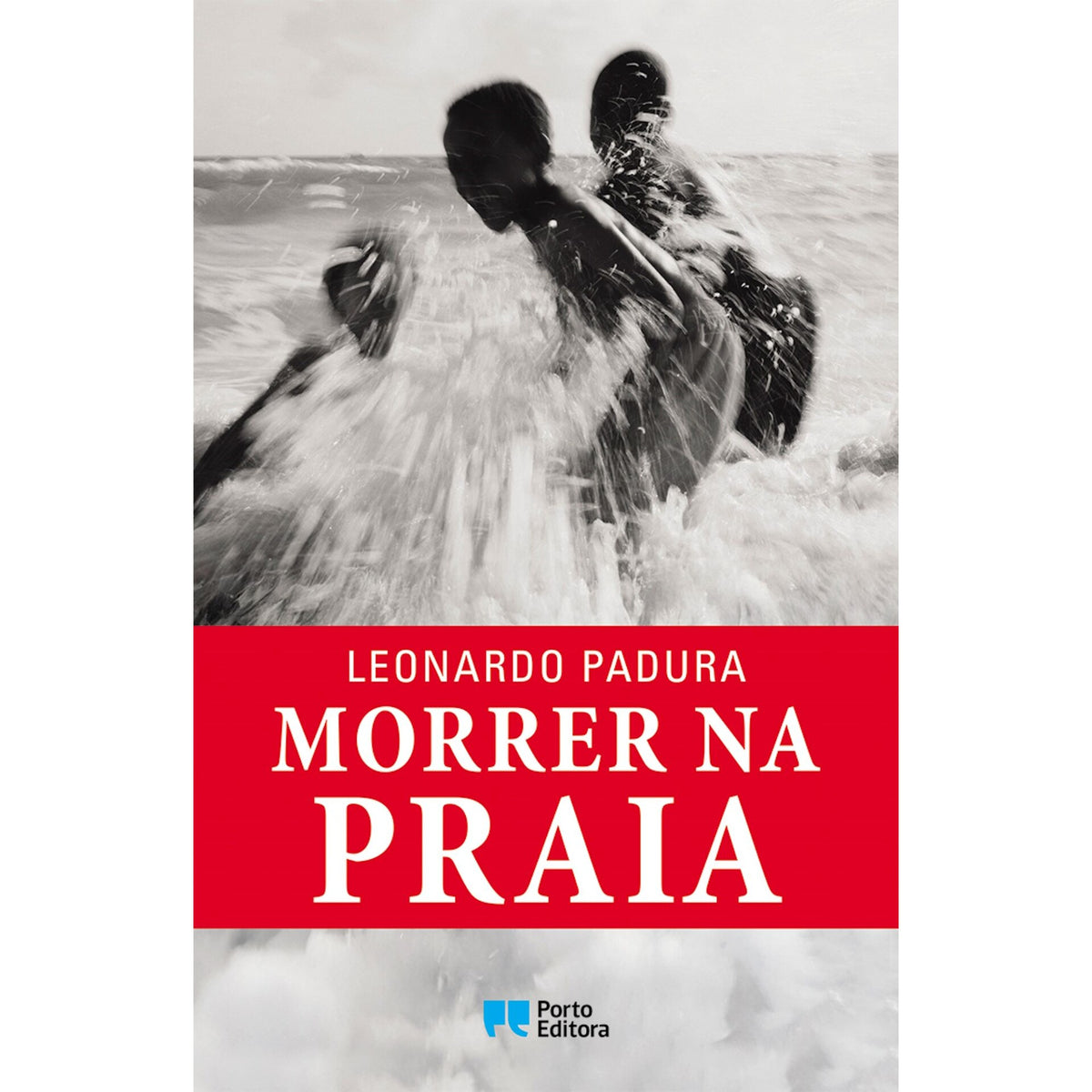 Morrer Na Praia de Leonardo Padura