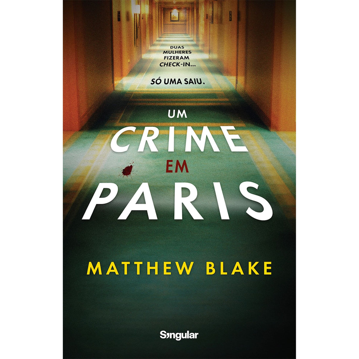 Um Crime Em Paris de Matthew  Blake