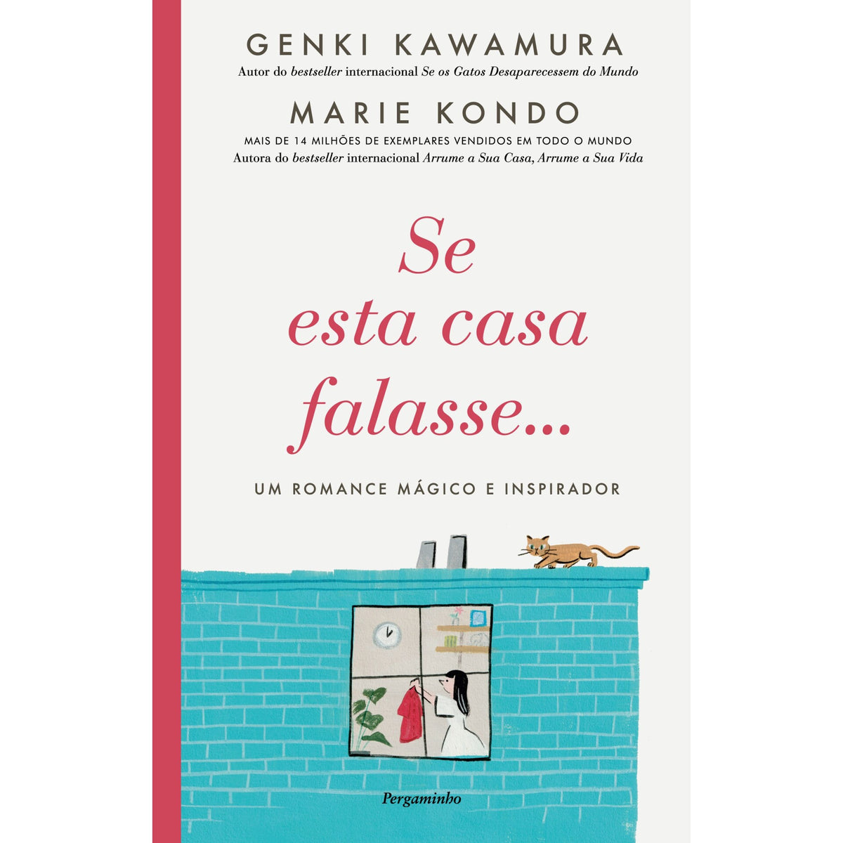 Se Esta Casa Falasse de Marie Kondo E Genki Kawamura