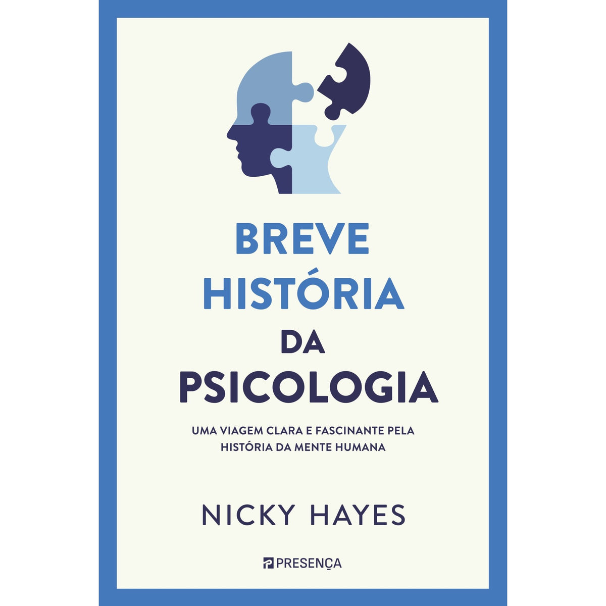 Breve História Da Psicologia de Nicky Hayes
