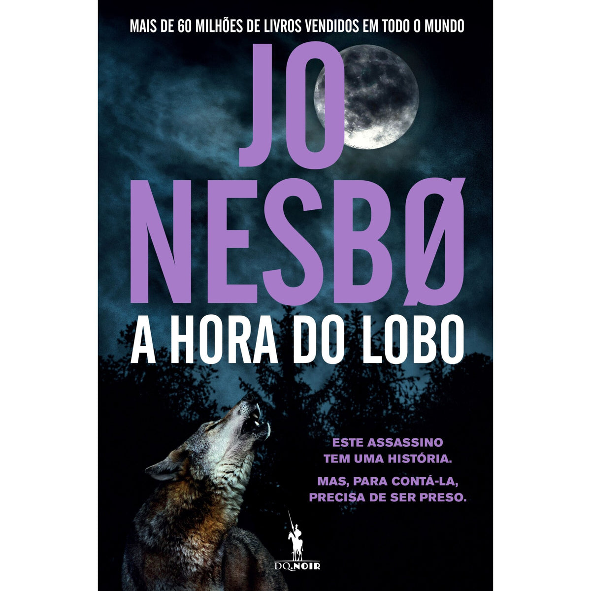 A Hora Do Lobo de Jo Nesbø