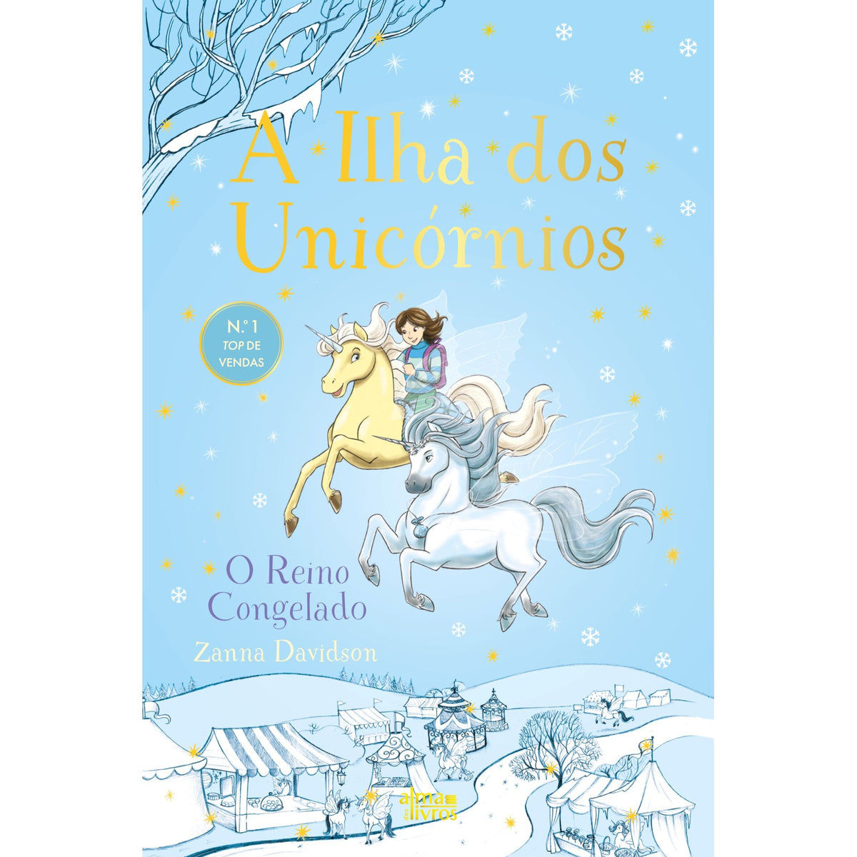 A Ilha Dos Unicórnios N.º 5 - O Reino Congelado de Zanna Davidson