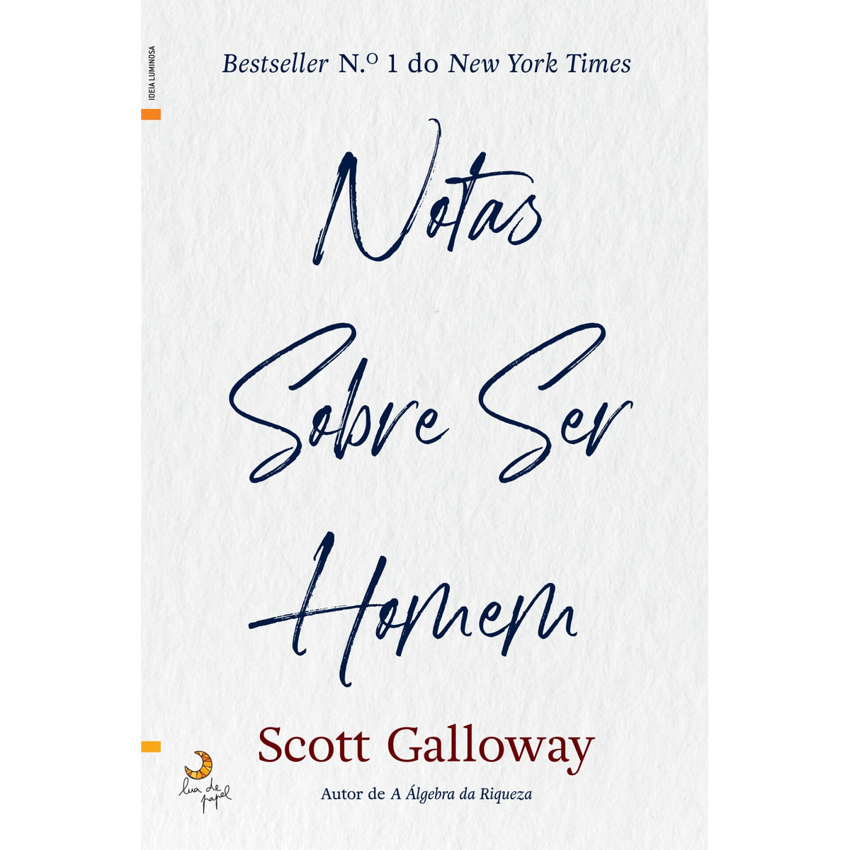 Notas Sobre Ser Homem de Scott Galloway