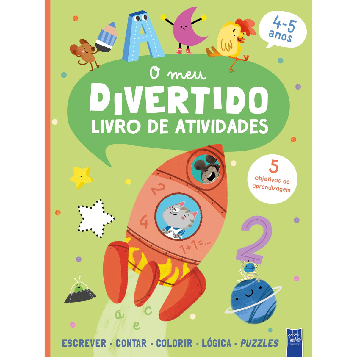O Meu Divertido Livro De Atividades - Foguetão 4-5 Anos de Yoyo Books