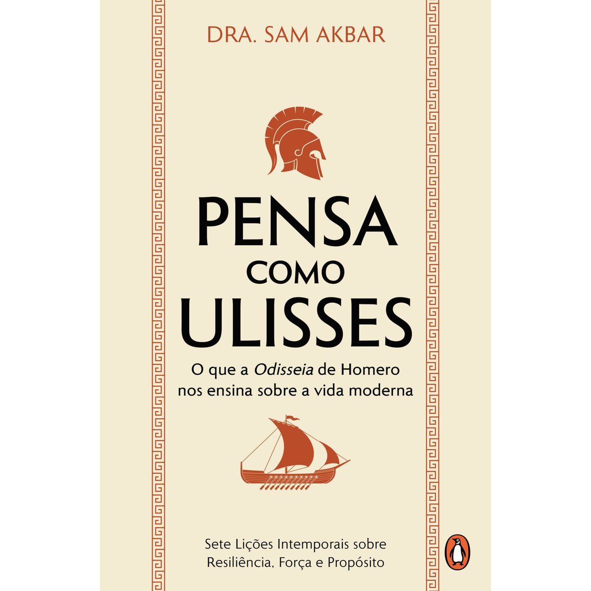 Pensa Como Ulisses de Sam Akbar