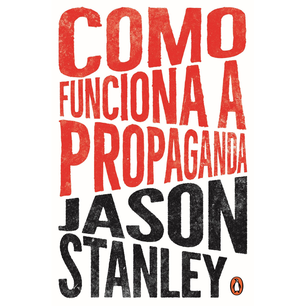Como Funciona A Propaganda de Jason Stanley