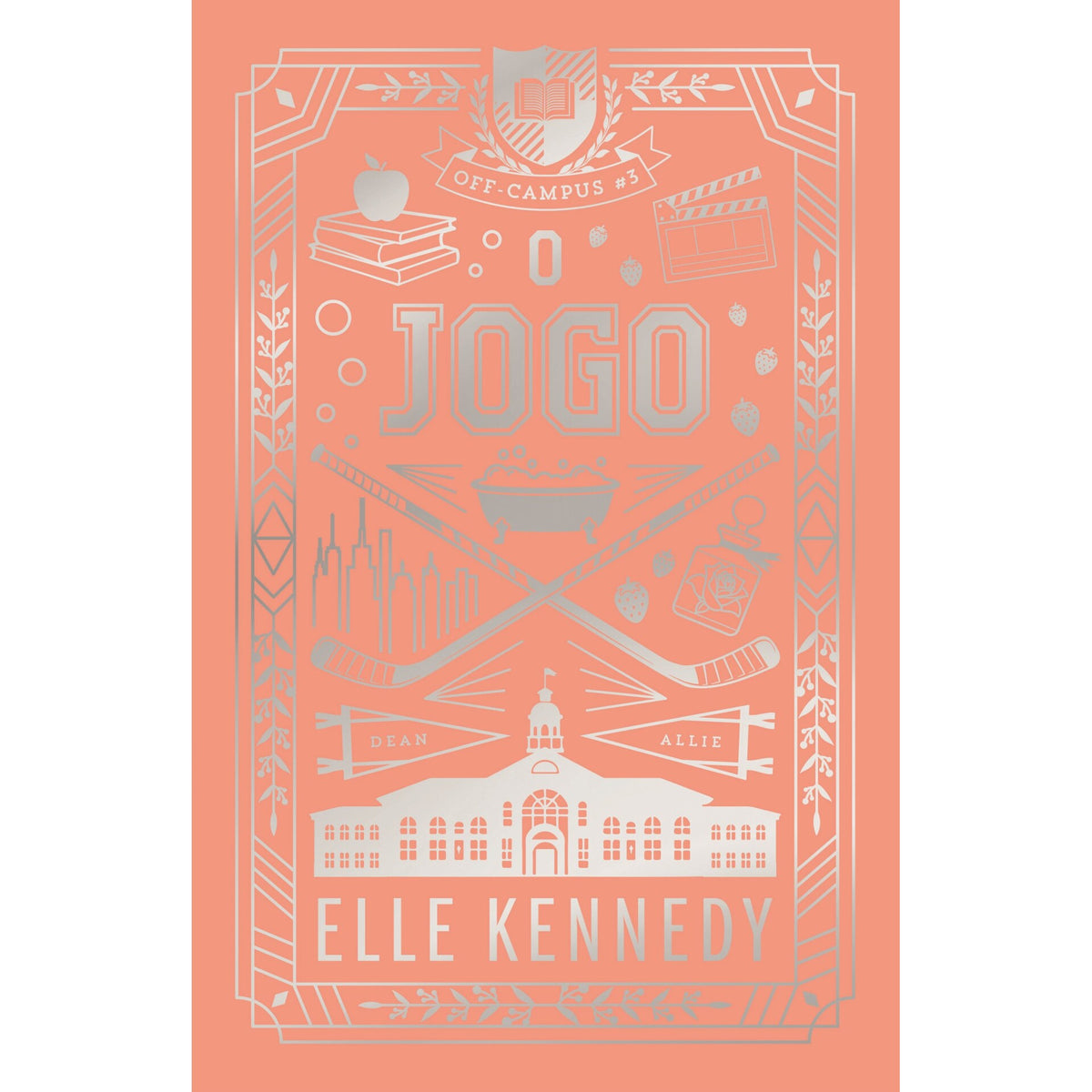 O Jogo: Ed. Colecionador de Elle Kennedy
