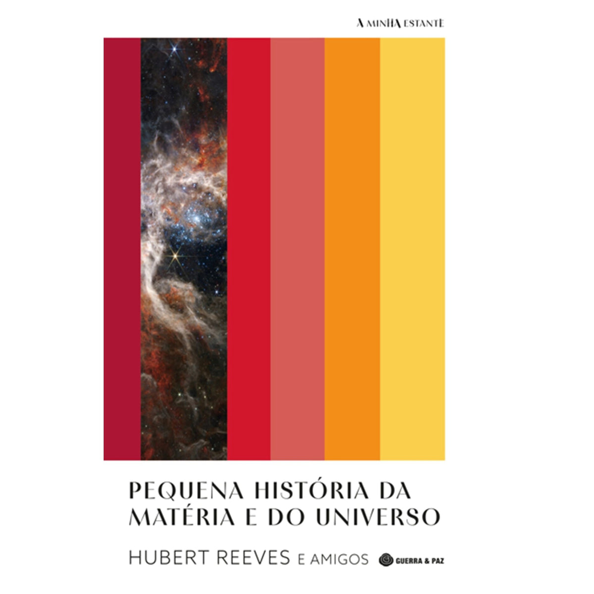 Pequena História Da Matéria E de Hubert Reeves
