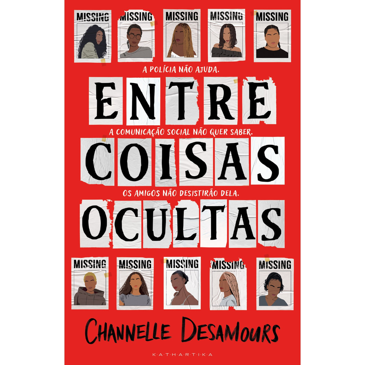 Entre Coisas Ocultas de Channelle Desamours