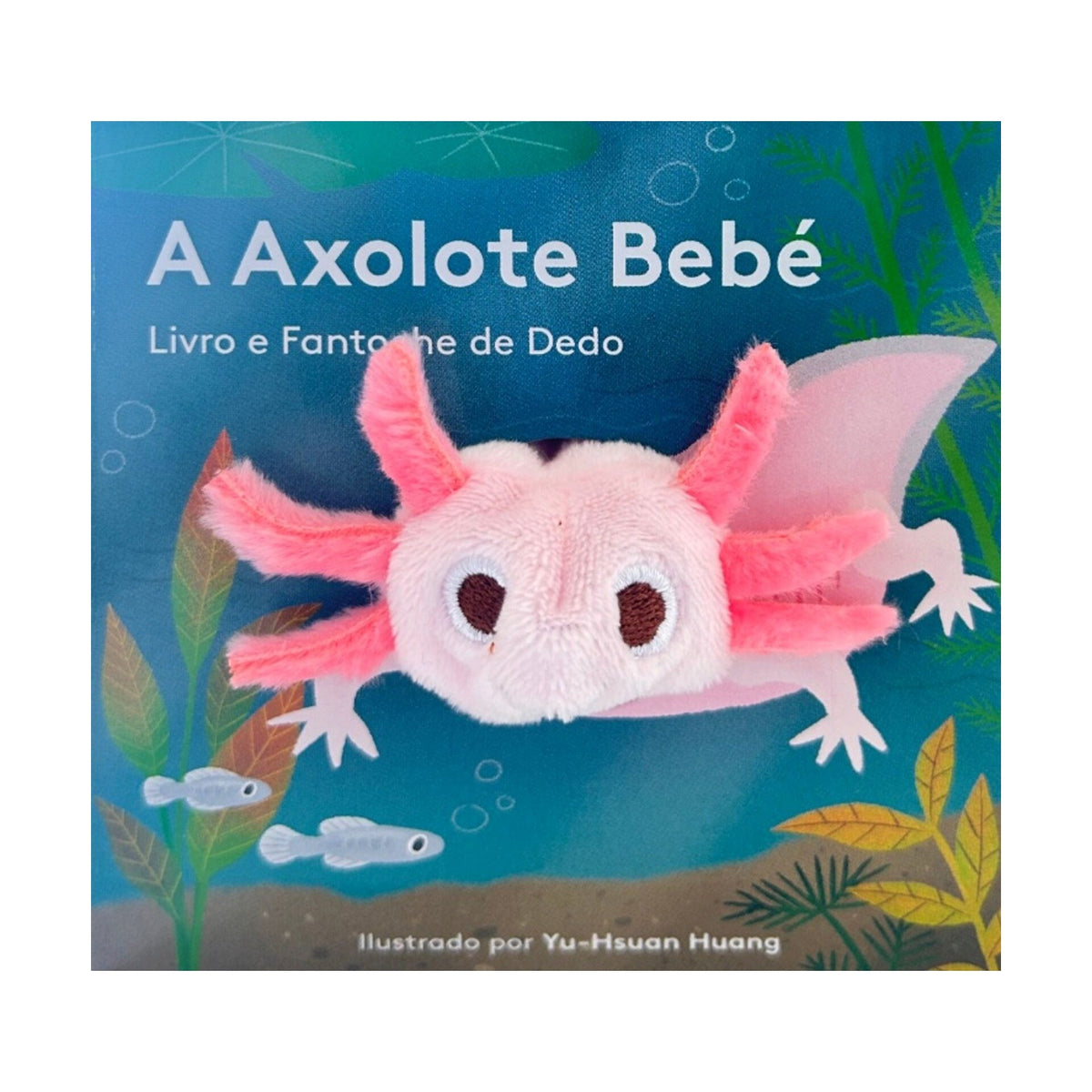 Livro E Fantoche De Dedo - A Axolote Bebé de Livro