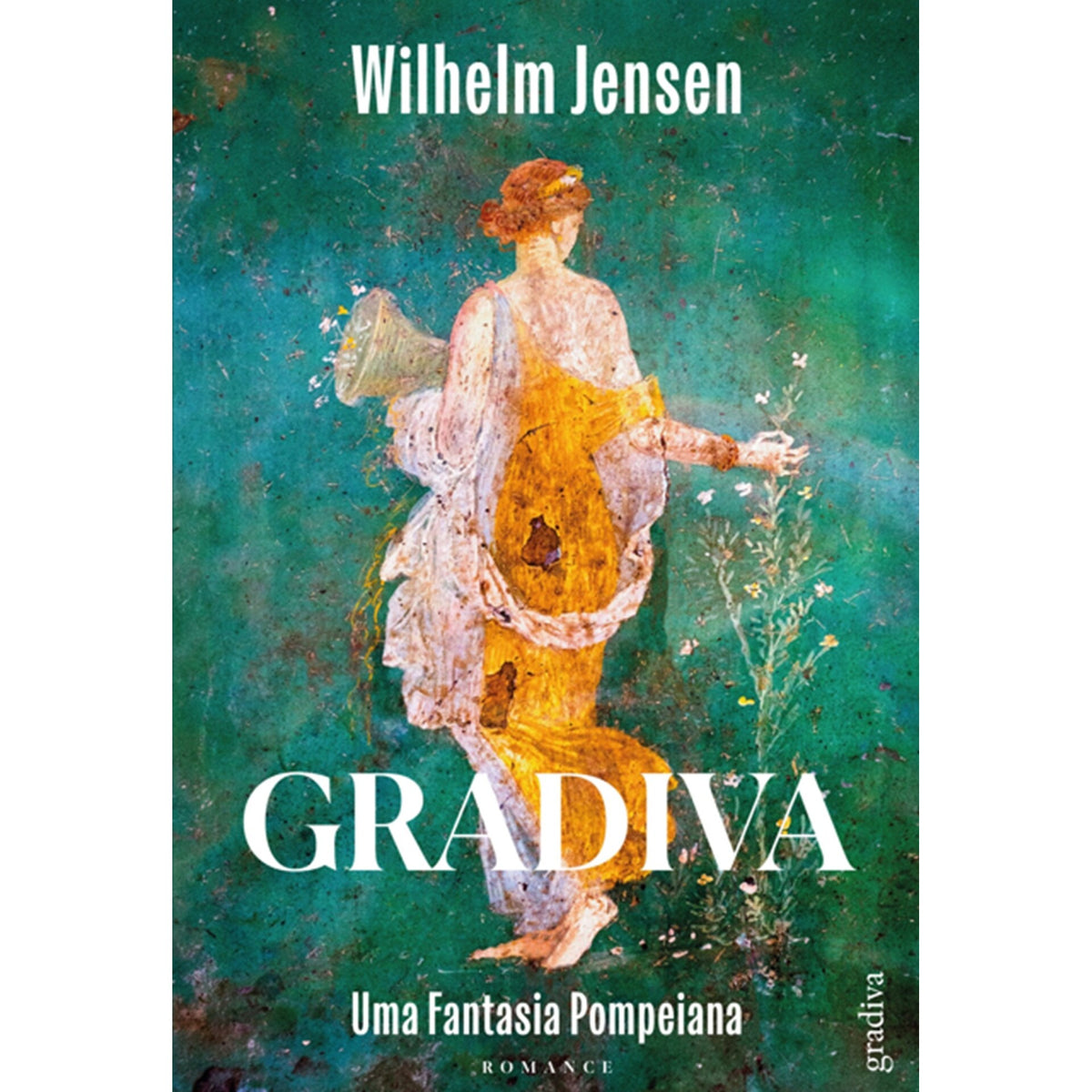 Gradiva - Uma Fantasia Pompeiana de Wilhelm Jensen