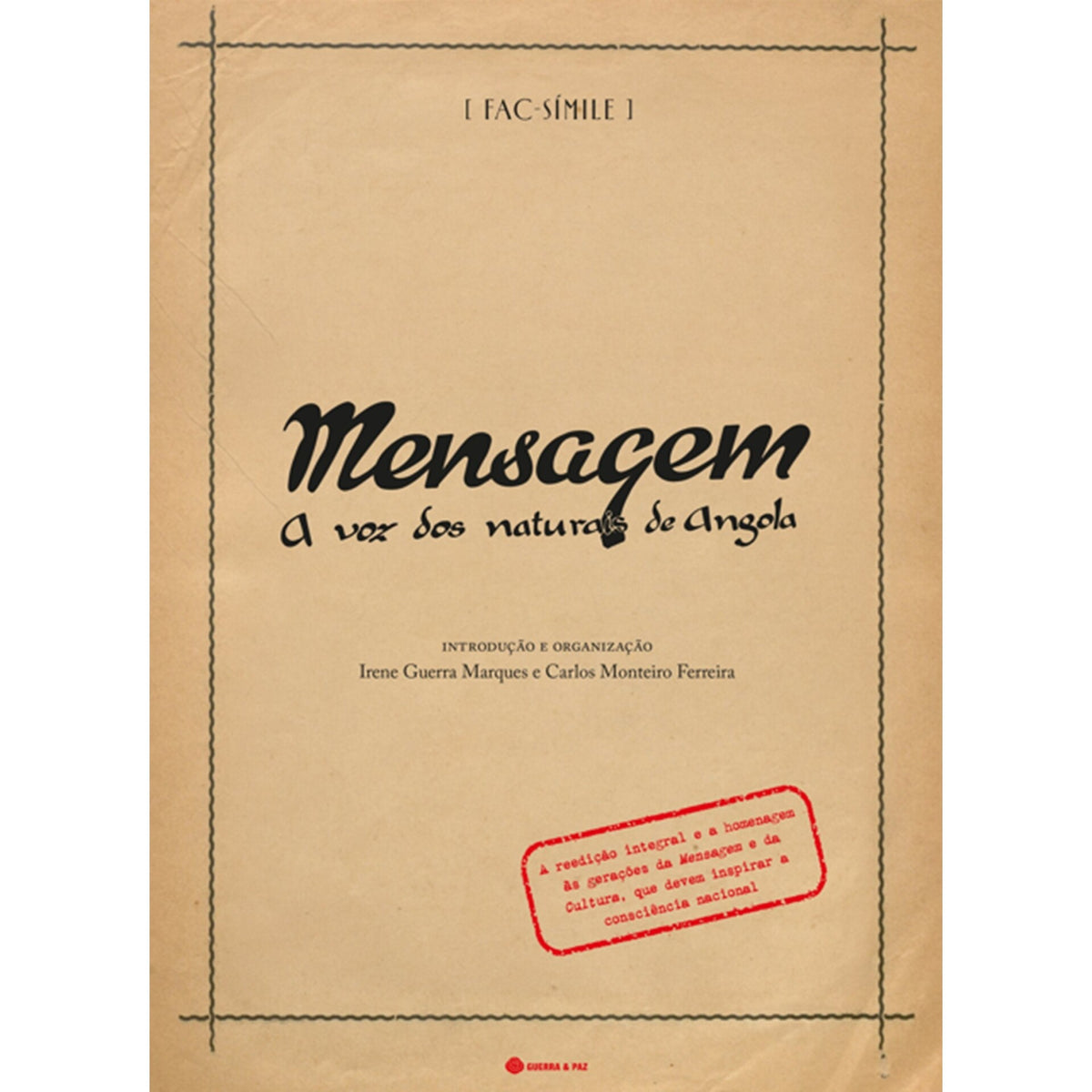 Mensagem - A Voz Dos Naturais de Irene Guerra Marques,	Carlos Ferreira