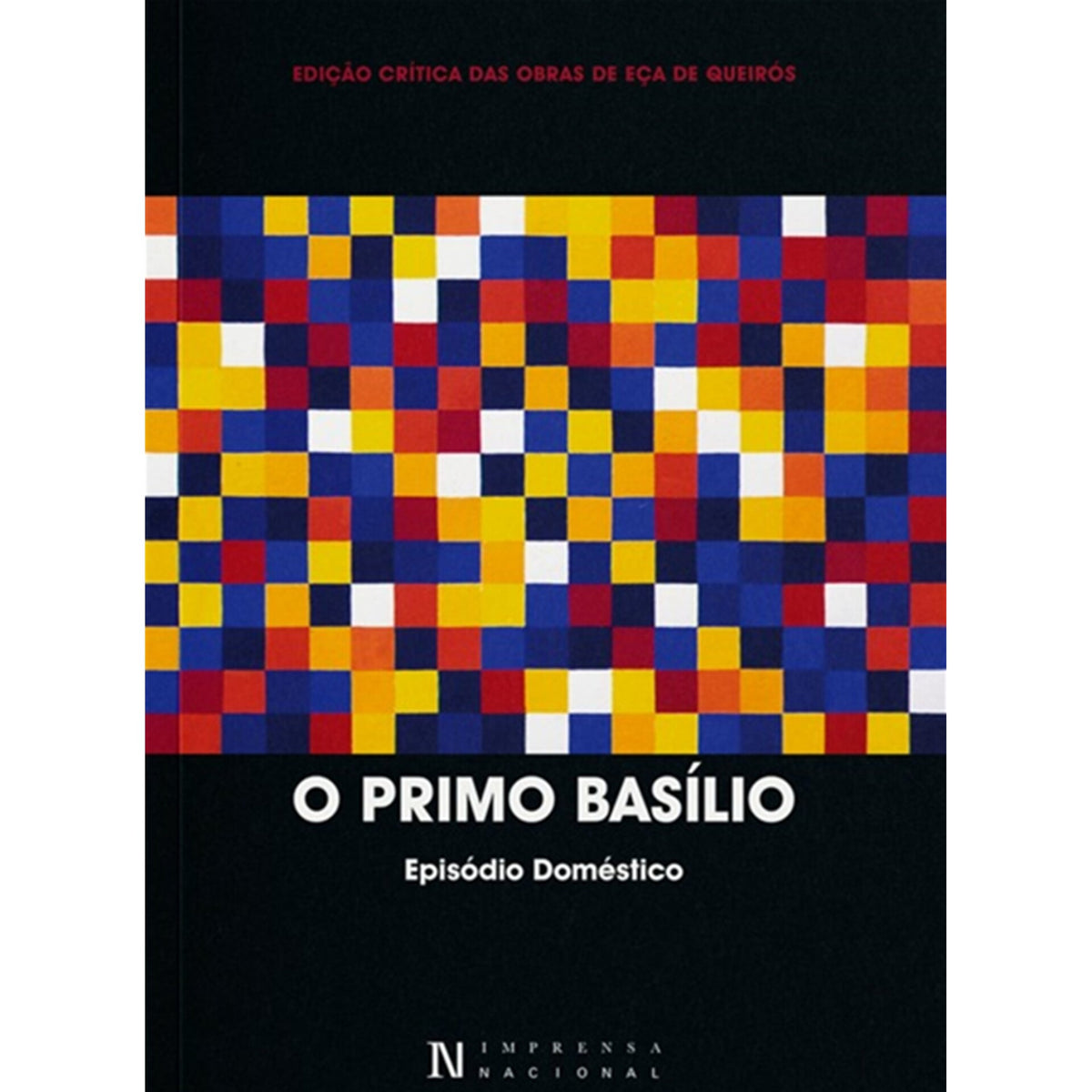 O Primo Basílio. Episódio Domé de Eça De Queirós