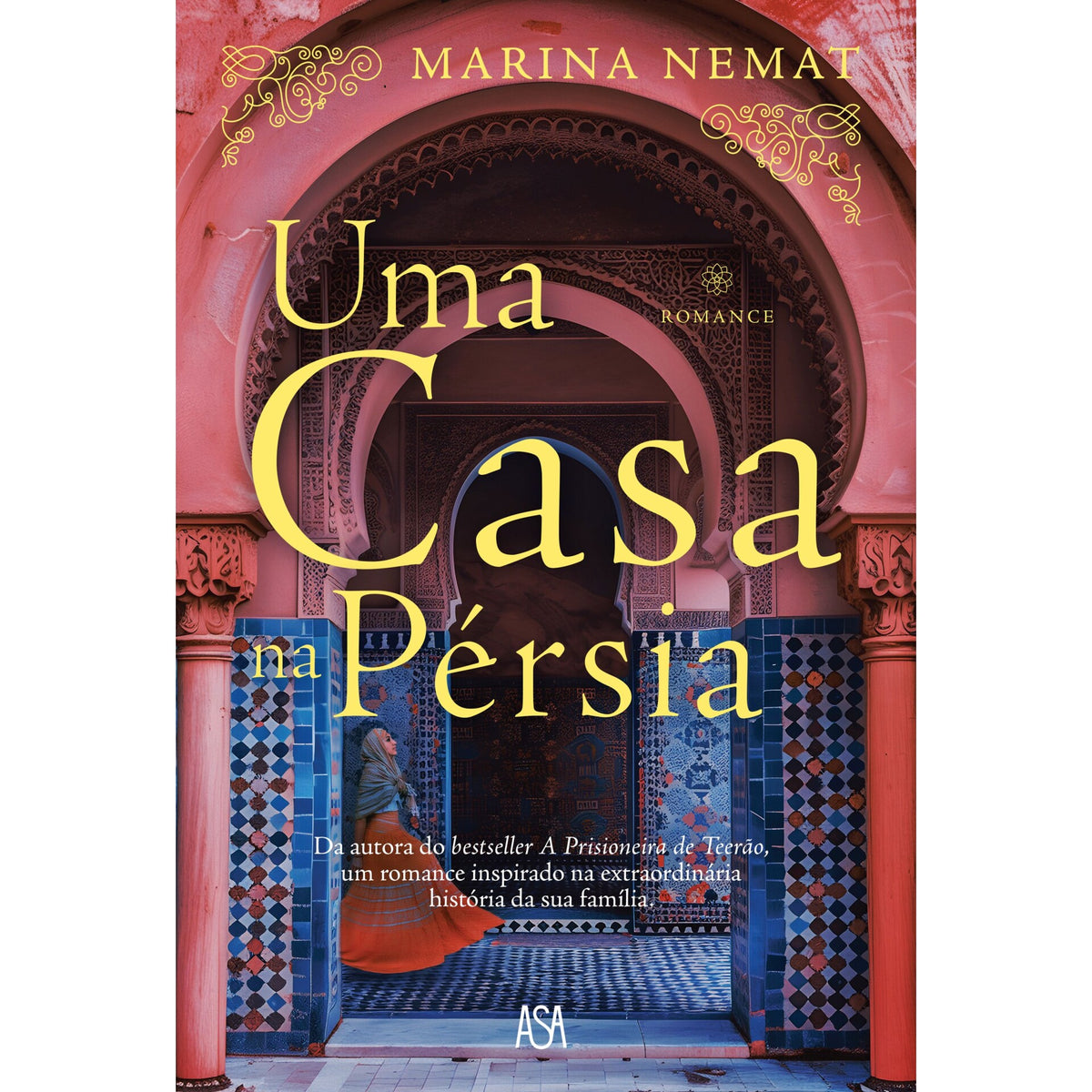 Uma Casa Na Pérsia de Marina Nemat