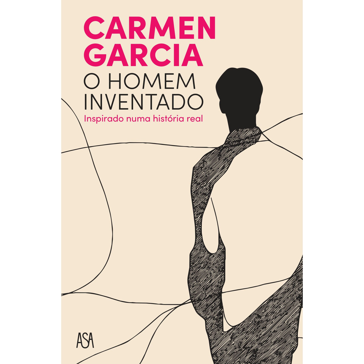 O Homem Inventado de Carmen Garcia